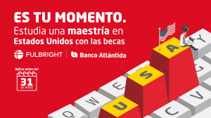 Becas Fulbright Banco Atlántida 2025